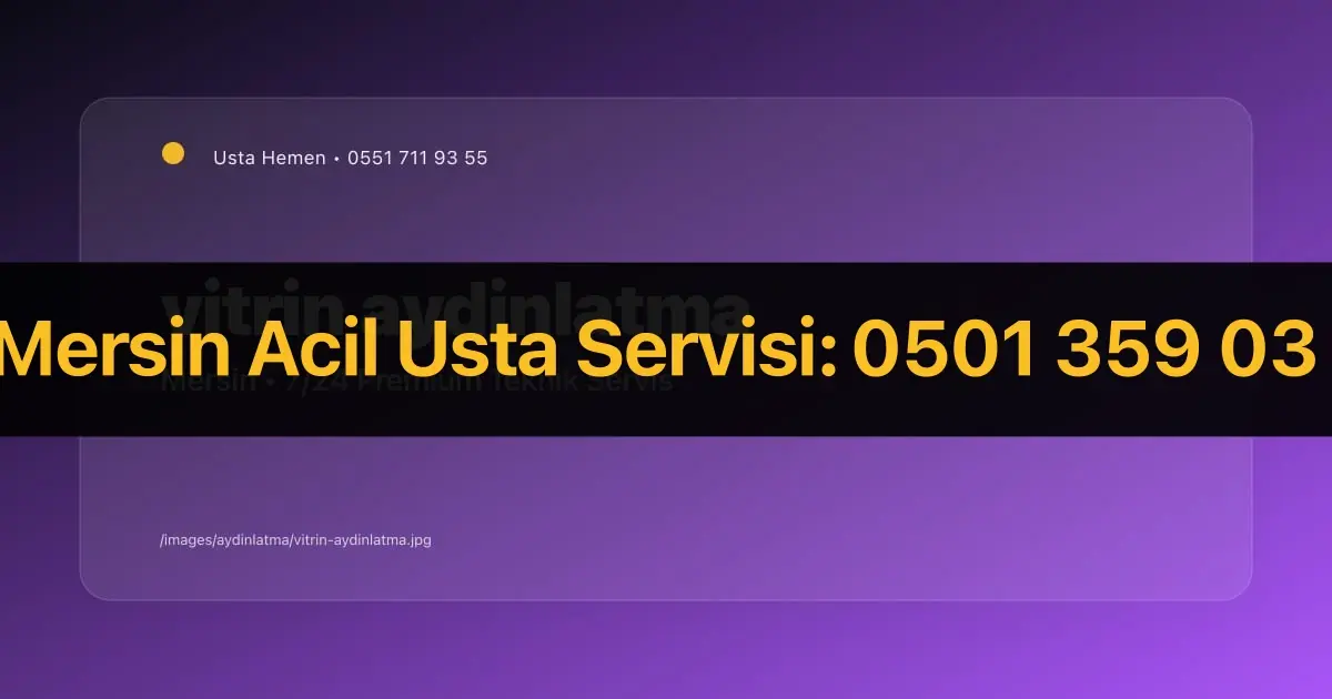 Dükkan Vitrin Aydınlatma Tasarımları Mersin 2026 | Ticari Aydınlatma | Usta Hemen - Mersin Elektrikçi Rehberi | Usta Hemen