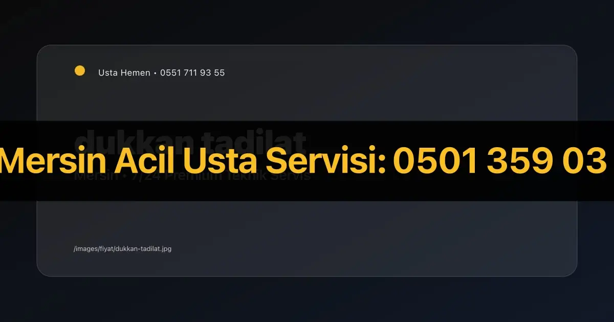 Dükkan Tadilatı Elektrik İşçilik m² Fiyatı 2026 Mersin | Usta Hemen - Mersin Elektrikçi Rehberi | Usta Hemen